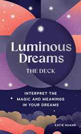 9781797220000-1797220004-Luminous Dreams: The Deck: Interpret the Magic and Meanings in Your Dreams