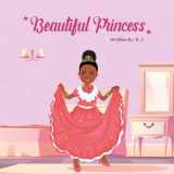 9781736366936-1736366939-Beautiful Princess