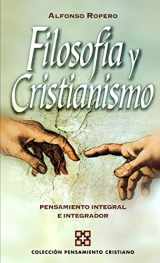 9788482675060-8482675060-Filosofia Y Cristianismo: Pensamiento integral e integrador (Spanish Edition)