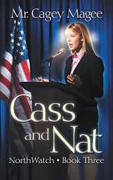 9781622534661-1622534662-Cass and Nat: A Young Adult Mystery/Thriller (Northwatch)