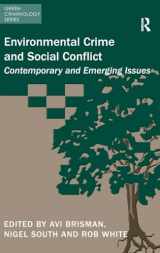 9781472422200-1472422201-Environmental Crime and Social Conflict: Contemporary and Emerging Issues (Green Criminology)
