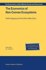 9781402019456-1402019459-The Economics of Non-Convex Ecosystems (The Economics of Non-Market Goods and Resources, 4)