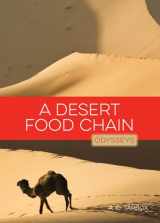 9781628321401-1628321407-A Desert Food Chain (Odysseys in Nature)