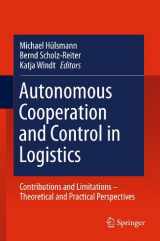 9783642432583-3642432581-Autonomous Cooperation and Control in Logistics: Contributions and Limitations - Theoretical and Practical Perspectives