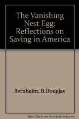 9780870783135-0870783130-The Vanishing Nest Egg: Reflections on Saving in America