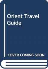 9780376066336-0376066334-Orient Travel Guide