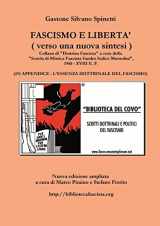 9781326323608-1326323601-FASCISMO E LIBERTA' - verso una nuova sintesi (Italian Edition)