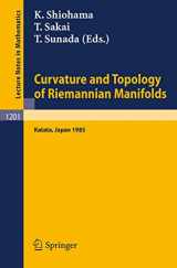 9783540167709-3540167706-Curvature and Topology of Riemannian Manifolds: Proceedings of the 17th International Taniguchi Symposium held in Katata, Japan, August 26-31, 1985 (Lecture Notes in Mathematics, 1201)
