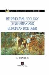 9780412638800-0412638800-Behavioural Ecology of Siberian and European Roe Deer (Chapman & Hall Wildlife Ecology and Behaviour Series)