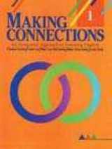 9780838470084-0838470084-Making Connections: An Integrated Approach to Learning English (Student Text, Level 1)