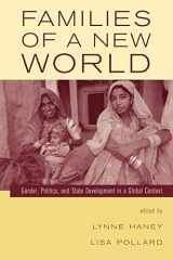 9780415934473-0415934478-Families of a New World: Gender, Politics, and State Development in a Global Context