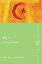 9780415396394-0415396395-Islam: The Key Concepts: Islam: The Key Concepts (Routledge Key Guides)