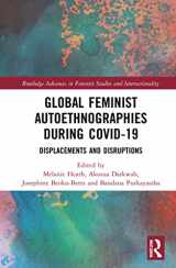 9781032122625-1032122625-Global Feminist Autoethnographies During COVID-19 (Routledge Advances in Feminist Studies and Intersectionality)