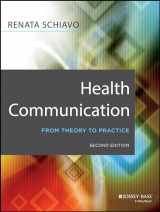9781118122198-1118122194-Health Communication: From Theory to Practice