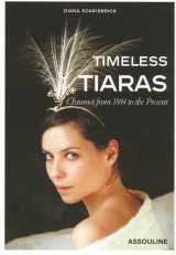 9782843233470-284323347X-Timeless Tiaras: Chaumet from 1804 to the Present