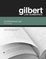 9780314276179-0314276173-Gilbert Law Summaries on Constitutional Law, 31st