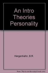 9780134743622-0134743628-An introduction to theories of personality