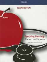 9781932514261-1932514260-Teaching Nursing, Vol 3: The Art and Science