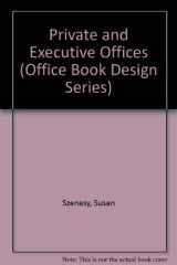 9780871967688-0871967685-Private and Executive Offices (Office Book Design Series)
