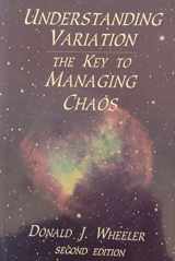 9780945320531-0945320531-Understanding Variation: The Key to Managing Chaos