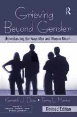 9780415995719-041599571X-Grieving Beyond Gender: Understanding the Ways Men and Women Mourn, Revised Edition (Series in Death, Dying, and Bereavement)