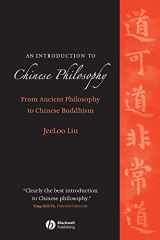 9781405129503-1405129506-An Introduction to Chinese Philosophy: From Ancient Philosophy to Chinese Buddhism