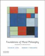 9780190623074-0190623071-Foundations of Moral Philosophy: Readings in Metaethics
