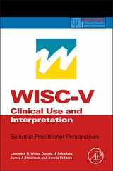 9780124046979-0124046975-WISC-V Assessment and Interpretation: Scientist-Practitioner Perspectives (Practical Resources for the Mental Health Professional)