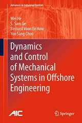 9781447153368-1447153367-Dynamics and Control of Mechanical Systems in Offshore Engineering (Advances in Industrial Control)
