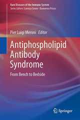 9783319110431-3319110438-Antiphospholipid Antibody Syndrome: From Bench to Bedside (Rare Diseases of the Immune System)