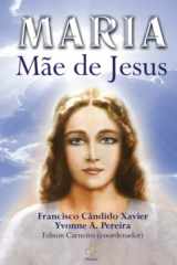 9788588483149-8588483149-Maria, Mãe de Jesus (Portuguese Edition)