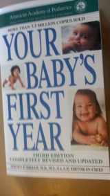 9780345530547-0345530543-Your Baby's First Year - Third Edition - Completely Revised and Updated