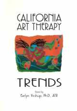 9780961330934-0961330937-California Art Therapy Trends