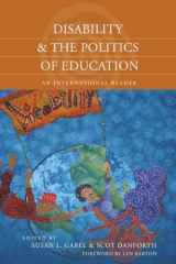 9780820488943-0820488941-Disability and the Politics of Education: An International Reader