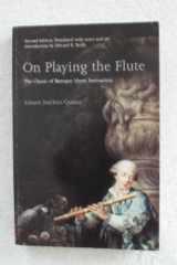 9781555534738-1555534732-On Playing the Flute