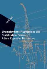 9780262015974-0262015978-Unemployment Fluctuations and Stabilization Policies: A New Keynesian Perspective (Zeuthen Lectures)
