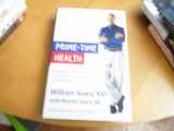 9780316035415-0316035416-Prime-Time Health: A Scientifically Proven Plan for Feeling Young and Living Longer