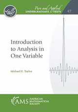 9781470456689-1470456680-Introduction to Analysis in One Variable (Pure and Applied Undergraduate Texts)