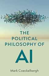 9781509548545-1509548548-The Political Philosophy of AI: An Introduction