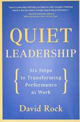 9780060835910-0060835915-Quiet Leadership: Six Steps to Transforming Performance at Work