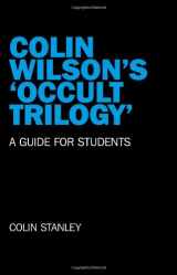 9781846947063-1846947065-Colin Wilson's 'Occult Trilogy': A Guide for Students