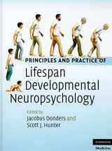 9780521896221-0521896223-Principles and Practice of Lifespan Developmental Neuropsychology (Cambridge Medicine (Hardcover))