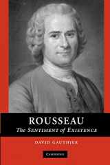9780521007597-0521007593-Rousseau: The Sentiment of Existence