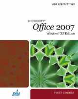 9781423905776-1423905776-New Perspectives on Microsoft Office 2007, First Course, Windows XP Edition (Available Titles Skills Assessment Manager (SAM) - Office 2007)