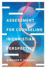 9780830828586-0830828583-Assessment for Counseling in Christian Perspective (Christian Association for Psychological Studies Books)