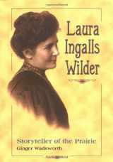 9780822549505-0822549506-Laura Ingalls Wilder: Storyteller of the Prairie