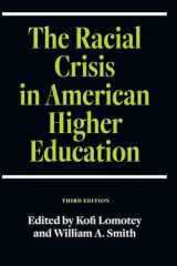9781438492735-1438492731-The Racial Crisis in American Higher Education (Suny, Critical Race Studies in Education)