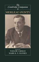 9780521809894-0521809894-The Cambridge Companion to Merleau-Ponty (Cambridge Companions to Philosophy)