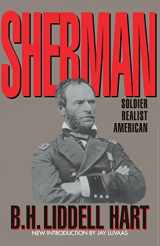 9780306805073-0306805073-Sherman: Soldier, Realist, American