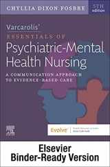 9780323827782-0323827780-Varcarolis Essentials of Psychiatric Mental Health Nursing - Binder Ready: A Communication Approach to Evidence-Based Care